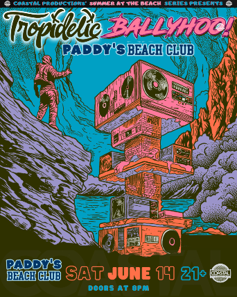 Tropidelic + Ballyhoo! at Paddy's Beach Club — produced by Coastal Productions at Paddy's Beach Club, Westerly, RI