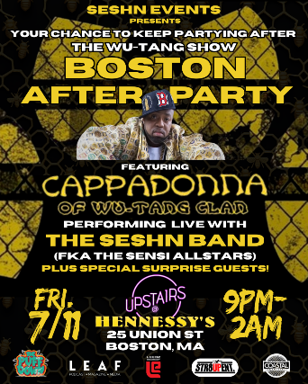 the Wu-Tang Show Afterparty feat Cappadonna (of Wu Tang Clan) & The Seshn Band — produced by Coastal Productions at Upstairs @ Hennessy's, Boston, MA