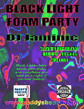 BLACK LIGHT FOAM PARTY w/ DJ Jaminic — produced by Coastal Productions at Paddy's Beach Club, Westerly, RI