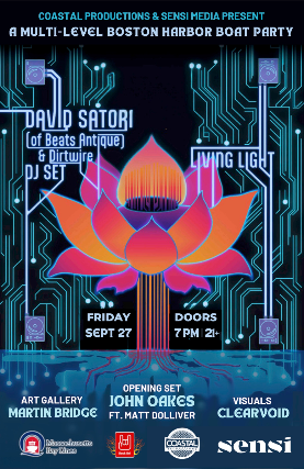 A MULTI-DECK BOSTON HARBOR BOAT PARTY: DAVID SATORI [of Beats Antique] DJ SET + LIVING LIGHT — produced by Coastal Productions at Mass Bay Lines – MV Freedom, Boston, MA