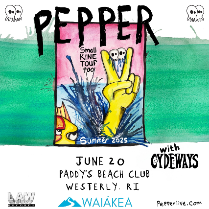 PEPPER w/ Cydeways - Beachside at Paddy's Beach Club — produced by Coastal Productions at Paddy's Beach Club, Westerly, RI