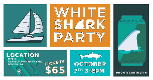 White Shark Party: Sharks, Sailing, Live Music and South Shore Craft Beer — produced by Coastal Productions at Courageous Sailing, Boston (Charlestown), MA